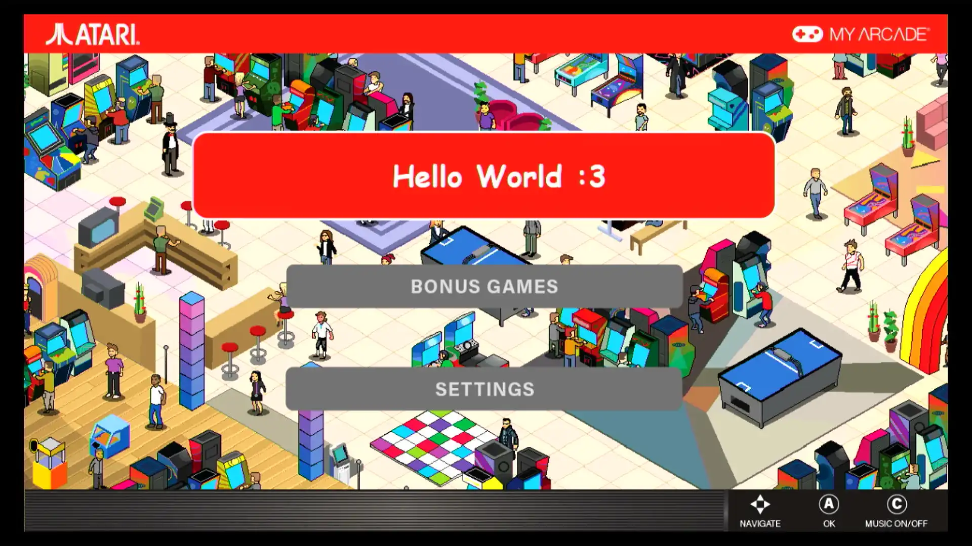 Screenshot of the main menu. Instead of the top button reading "Atari Games", it now reads "Hello World :3" in Comic Sans font.
